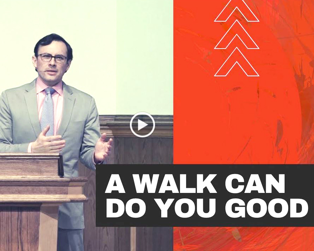 A WALK CAN DO YOU GOOD